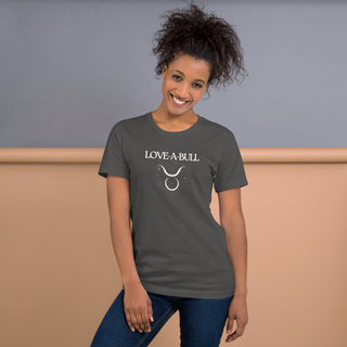 Love-A-Bull Taurus Astrology Unisex t-shirt