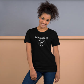 Love-A-Bull Taurus Astrology Unisex t-shirt