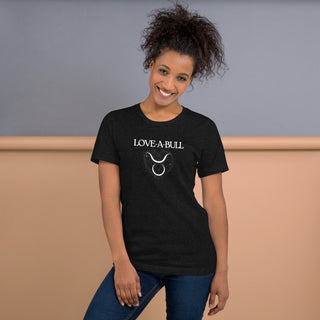Love-A-Bull Taurus Astrology Unisex t-shirt