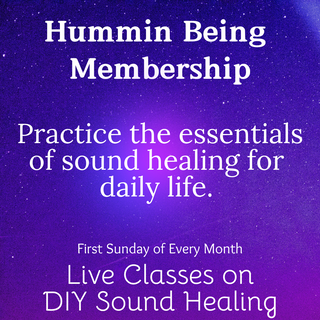 Hummin Being Bootcamp: DIY Sound Healing Online Course