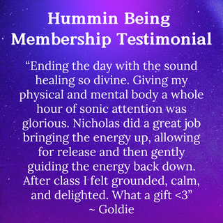 Hummin Being Bootcamp: DIY Sound Healing Online Course