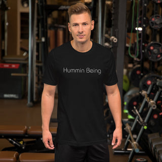 Hummin Being Unisex t-shirt